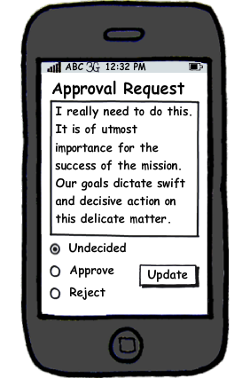 Approval with a radio and one button